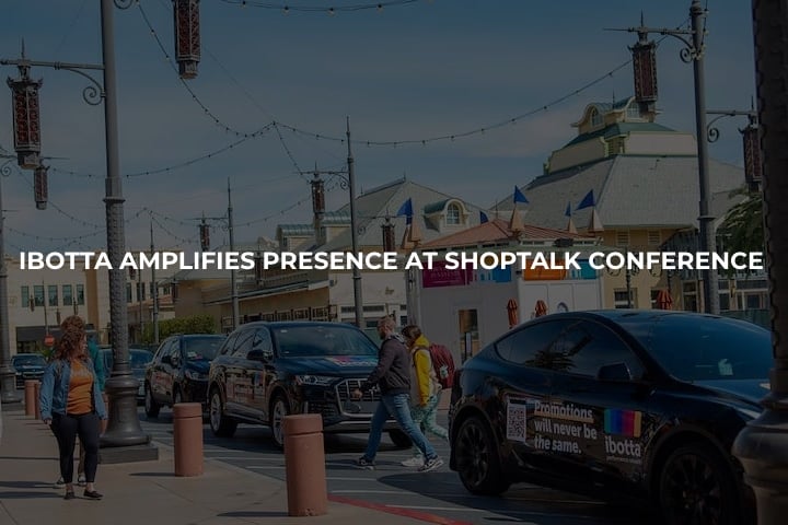 Ibotta Shoptalk -THUMB