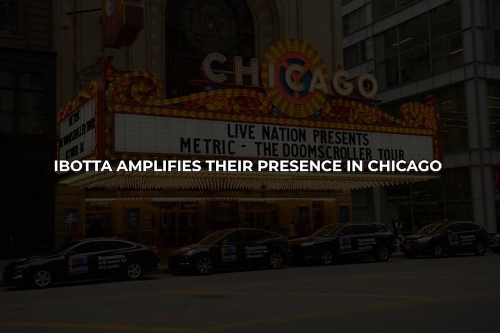 Ibotta Chicago blitz campaign